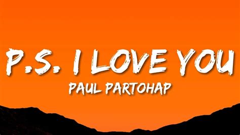 Paul Partohap P S I LOVE YOU Lyrics 1 Hour Trending Songs 2023