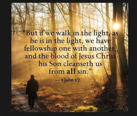 Walk In The Light Walk In The Light Bible Scriptures Scripture