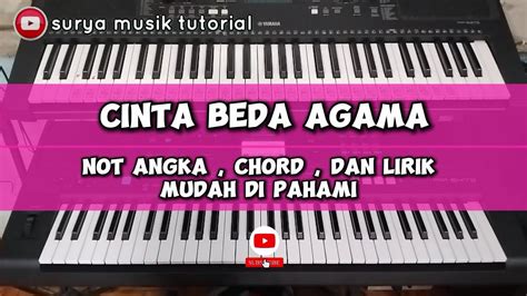 Tutorial Not Angka Dan Chord Beserta Lirik Lagu Cinta Beda Agama