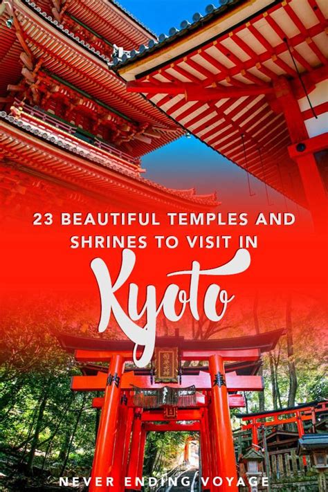 Best Kyoto Temples And Shrines To Visit Kyoto Temple Kyoto Kyoto