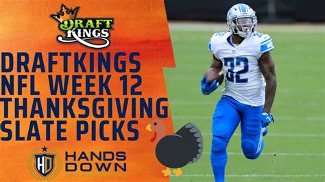 NFL Week 12 DraftKings THANKSGIVING DAY Slate Breakdown Free NFL DFS