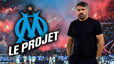 Saisons Avec L Olympique De Marseille De Gattuso Le Projet Youtube