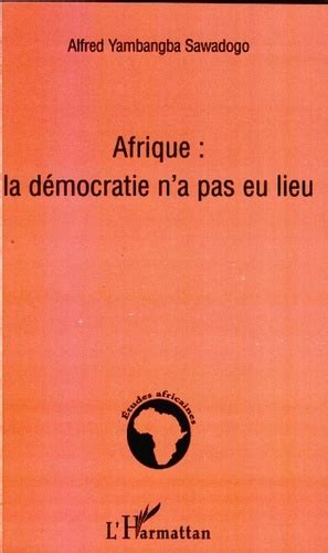 La D Mocratie En Afrique Mythe Ou R Alit Pdf