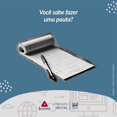 Como Se Escreve Pauta - Você sabe fazer uma pauta?