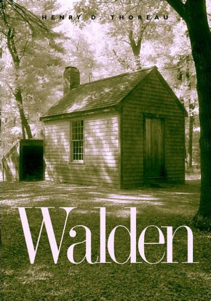 Walden Or Life In The Woods By Henry David Thoreau Self Help