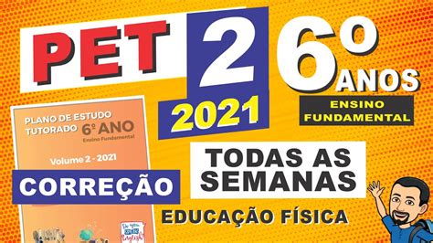 Correção PET 2 2021 Educação Física 6º Ano Todas as semanas YouTube