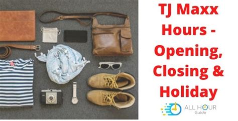 Tj Maxx Hours Opening Closing Holiday All Hour Guide