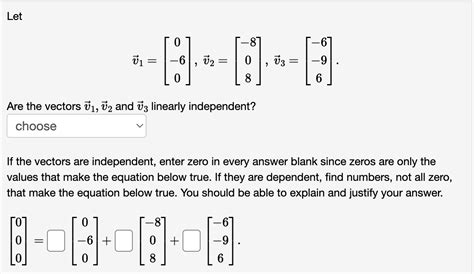 Solved Let V1⎣⎡0−60⎦⎤v2⎣⎡−808⎦⎤v3⎣⎡−6−96⎦⎤ Are The