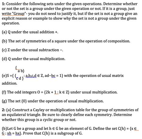 Consider The Following Sets Under The Given Operations Determine