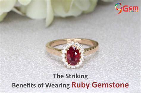 The Striking Benefits Of Wearing Ruby Gemstone