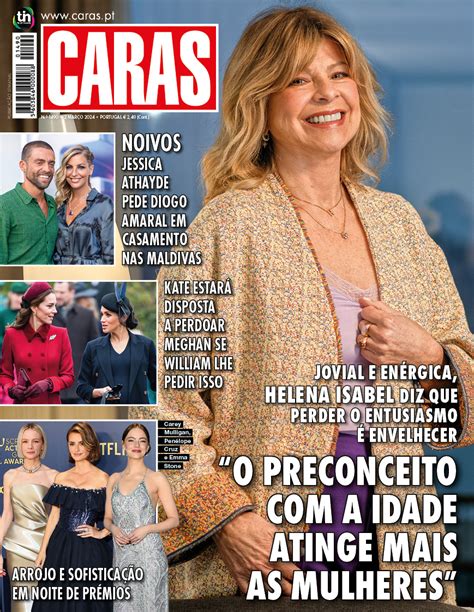 Caras Na Caras Desta Semana Helena Isabel Nota O Preconceito A