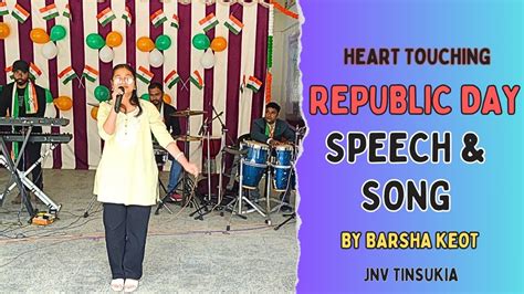 Republic Day Celebration Ll Jnv Tinsukia Assam Bestspeech Youtube