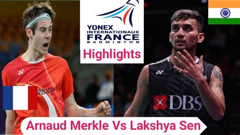 Lakshya Sen Ind Vs Arnaud Merkle Fra French Open