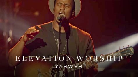 Elevation Worship - Yahweh (Live) - Kingdom Way