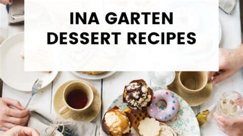 Ina Garten Dessert Recipes Delish Sides