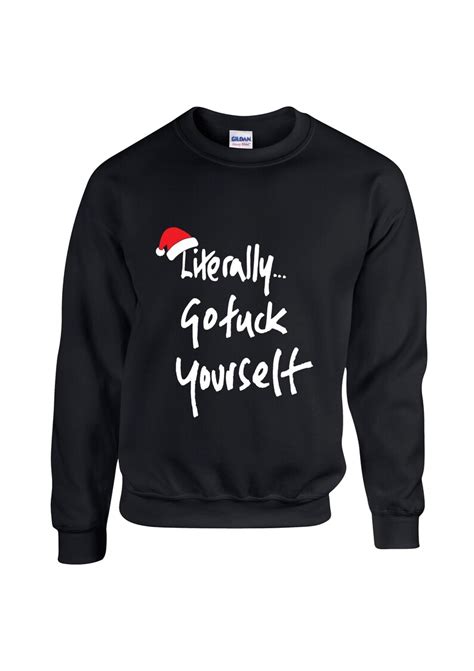 Literally Go Fuck Yourself Funny Inappropriate Novelty Santa Christmas