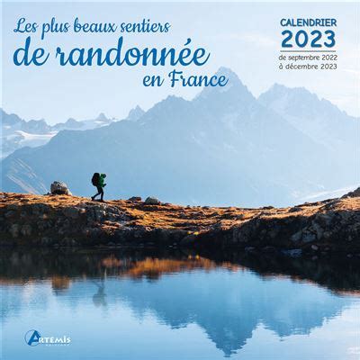 Calendrier les plus beaux sentiers de randonnée en France 2023 broché