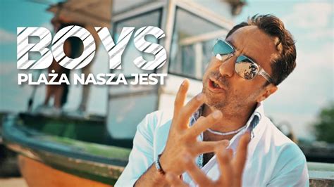 Teledysk BOYS Plaża nasza jest Tekst Piosenki Disco Polo info