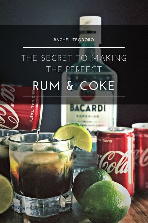 How To Make The Best Rum And Coke Good Rum Drinks Alcohol Recipes