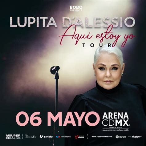 Lupita D Alessio en la Arena Ciudad de México Mayo 2023 Dónde Hay Feria