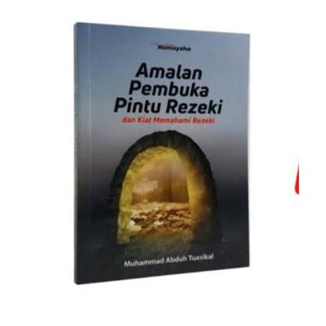 Jual Buku Islam Amalan Pembuka Pintu Rezeki Dan Kiat Memahami Rezeki Di