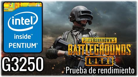 PUBG LITE Benchmark Intel Pentium G3250 3 20 Ghz Intel HD Graphics