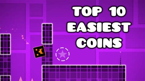 Geometry Dash Top 10 Easiest Coins In RobTop Levels YouTube