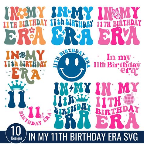 In My 11th Birthday Era Svg Bundle Groovy 11 Year Old Birthday Svg