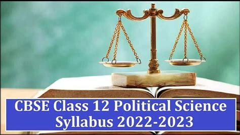 Cbse Syllabus 2022 23 Class 12 Political Science Download To Check