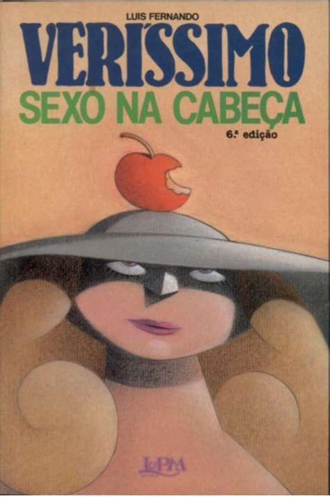 Livro Sexo Na Cabeça Luis Fernando Verissimo Sebo Online Container