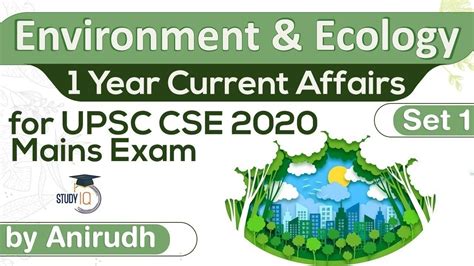 Complete One Year Environment Ecology Current Affairs For Upsc Cse