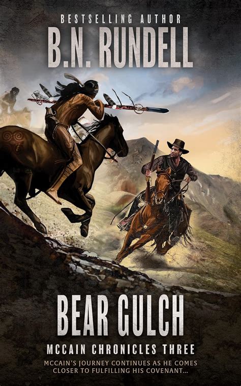 Bear Gulch A Classic Western Series Mccain Chronicles Book 3 Kindle Edition By Rundell Bn