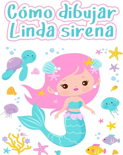 Compartir Dibujar Sirena Paso A Paso Ltima Billwildforcongress