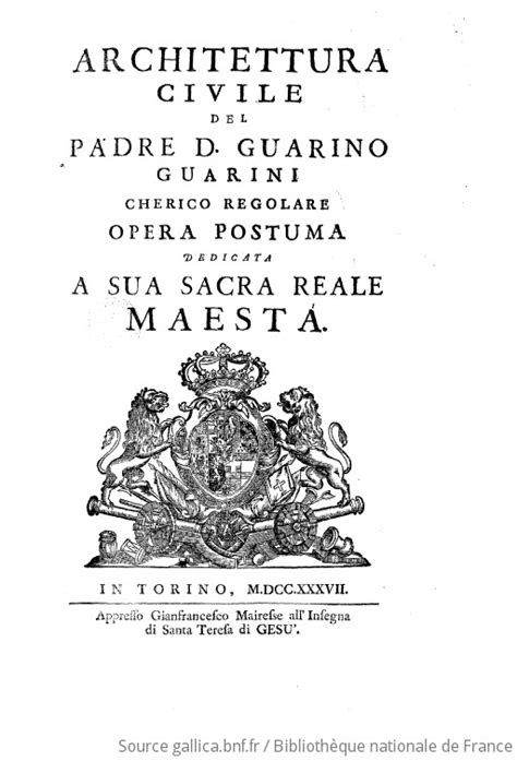 Architettura Civile Del Padre D Guarino Guarini Cherico Regolare