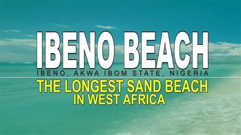 West Africa S Longest Sand Beach Best Beaches Worldwide Youtube