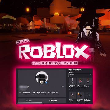 𝗥𝗢𝗕𝗟𝗢𝗫 Conta Headless Roblox Outros jogos Roblox GGMAX