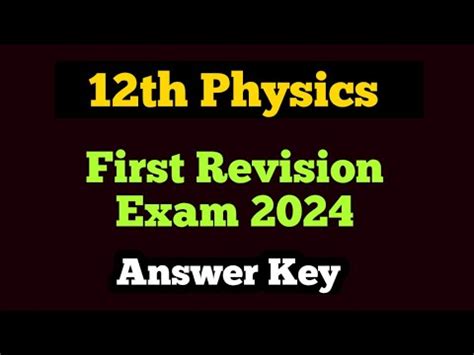 12th Physics First Revision Exam Answer Key 2024 YouTube