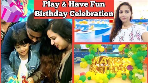 Birthday Celebration Essel World Tic Tac Tot Mama Love Hindi