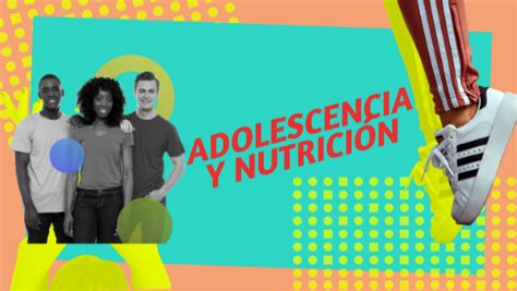 NutriciÓn Y Adolescencia