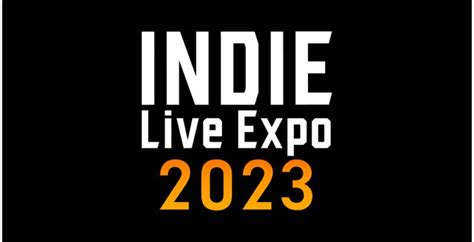 INDIE Live Expo 2023 to Unveil 300+ Titles - But Why Tho?