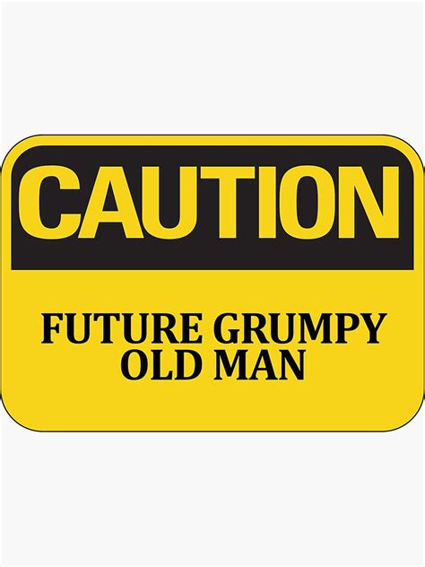 Grumpy Old Man Sticker For Sale By Metaluna Redbubble