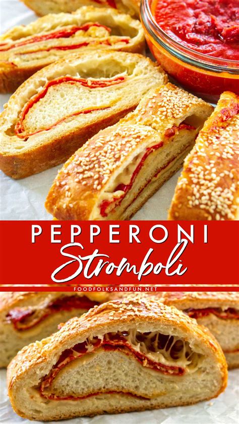 How To Make Stromboli • Food Folks And Fun