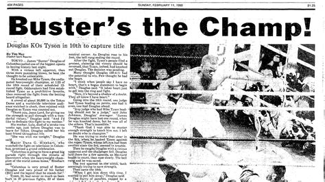 Hot Off The Press Buster Douglas Knocks Out Mike Tyson Feb 11 1990