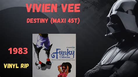 Vivien Vee Destiny 1983 Maxi 45T YouTube