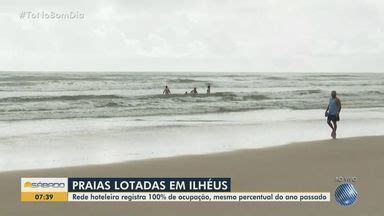 Bom Dia S Bado Rede Bahia Rede Hoteleira De Ilh Us Tem De