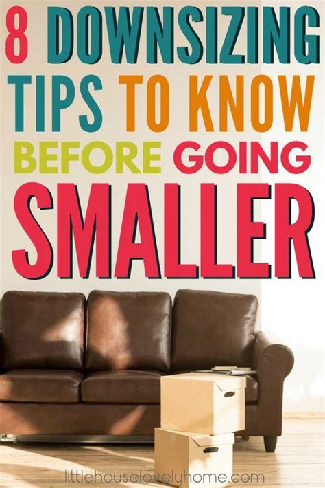 Downsizing Tips You Need To Know Before Going Smaller Artofit