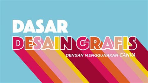 Dasar Desain Grafis Sekolah Desain Belajar Desain Grafis Gratis Riset