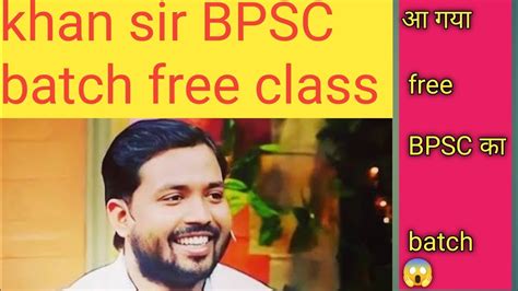 Khan Sir Bpsc Online Batch Bpsc Free Class By Khan Sir Khansir Bpsc