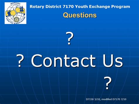 Rotary District 7170 Youth Exchange Program D7150 510 Modified D7170