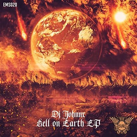 Amazon Music Dj Johnnxのhell On Earth Ep Jp